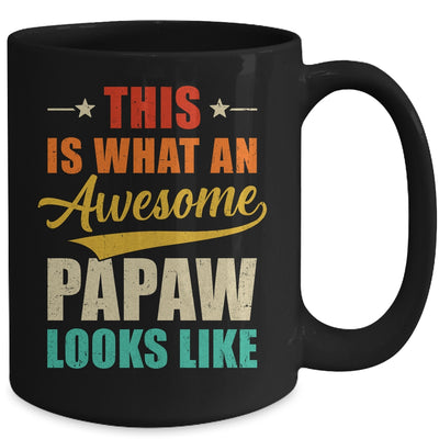 This Is What An Awesome Papaw Looks Like Fathers Day Mug | teecentury