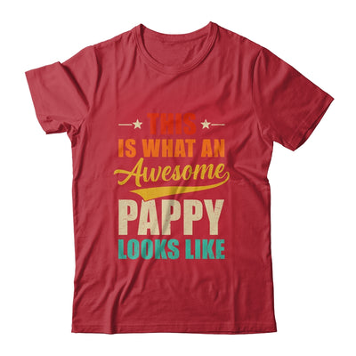 This Is What An Awesome Pappy Looks Like Fathers Day Shirt & Hoodie | teecentury