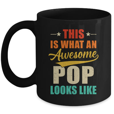This Is What An Awesome Pop Looks Like Fathers Day Mug | teecentury