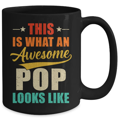 This Is What An Awesome Pop Looks Like Fathers Day Mug | teecentury