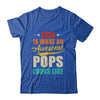 This Is What An Awesome Pops Looks Like Fathers Day Shirt & Hoodie | teecentury