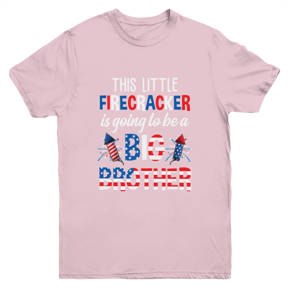 This Little Firecracker Is Going To Be Big Brother 4th July Youth Shirt | teecentury
