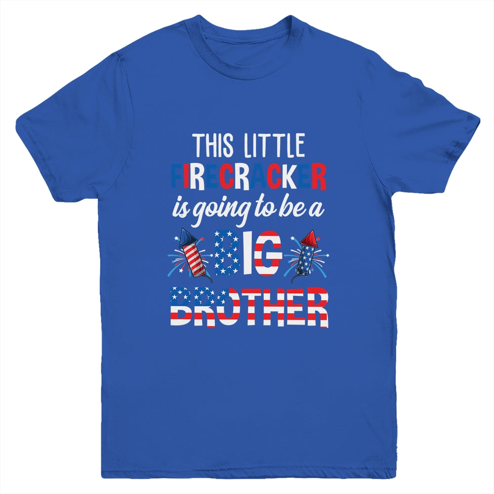 This Little Firecracker Is Going To Be Big Brother 4th July Youth Shirt | teecentury