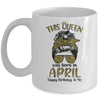 This Queen Was Born In April Happy Birthday To Me Leopard Mug Coffee Mug | Teecentury.com