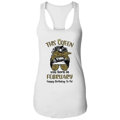 This Queen Was Born In February Happy Birthday To Me Leopard T-Shirt & Tank Top | Teecentury.com