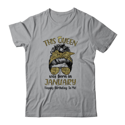 This Queen Was Born In January Happy Birthday To Me Leopard T-Shirt & Tank Top | Teecentury.com