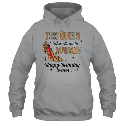 This Queen Was Born In January Happy Birthday To Me T-Shirt & Tank Top | Teecentury.com
