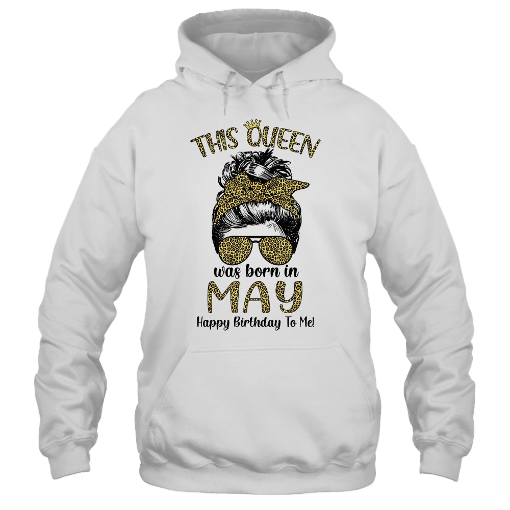 This Queen Was Born In May Happy Birthday To Me Leopard T-Shirt & Tank Top | Teecentury.com