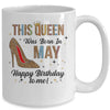 This Queen Was Born In May Happy Birthday To Me Mug Coffee Mug | Teecentury.com