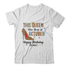 This Queen Was Born In October Happy Birthday To Me T-Shirt & Tank Top | Teecentury.com