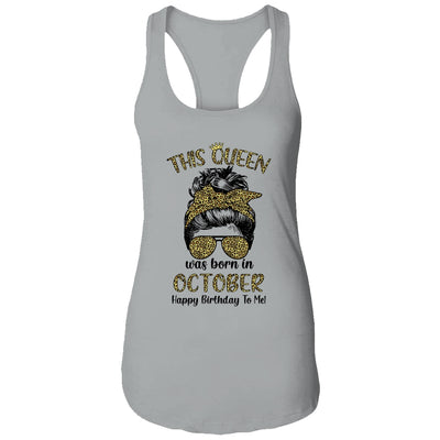 This Queen Was Born In October Happy Birthday To Me Leopard T-Shirt & Tank Top | Teecentury.com