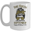 This Queen Was Born In September Happy Birthday To Me Leopard Mug Coffee Mug | Teecentury.com