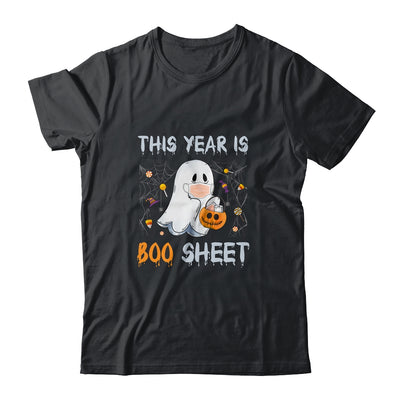 This Year Is Boo Sheet Boo Ghost Halloween Funny Gift T-Shirt & Hoodie | Teecentury.com