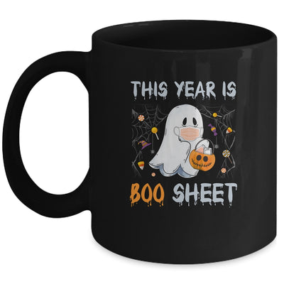 This Year Is Boo Sheet Boo Ghost Halloween Funny Gift Mug Coffee Mug | Teecentury.com