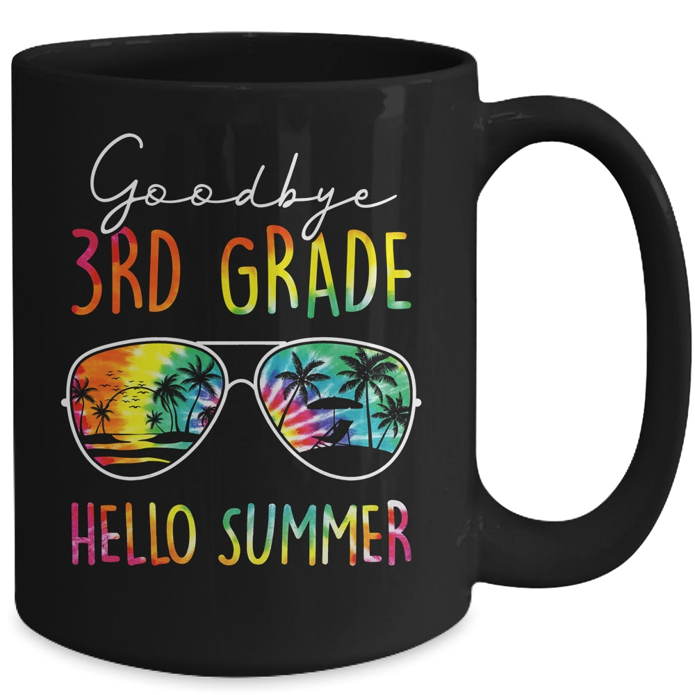 Tie Dye Goodbye 3rd Grade Hello Summer Last Day Of School Mug | teecentury