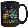 Tie Dye Goodbye 4th Grade Hello Summer Last Day Of School Mug | teecentury