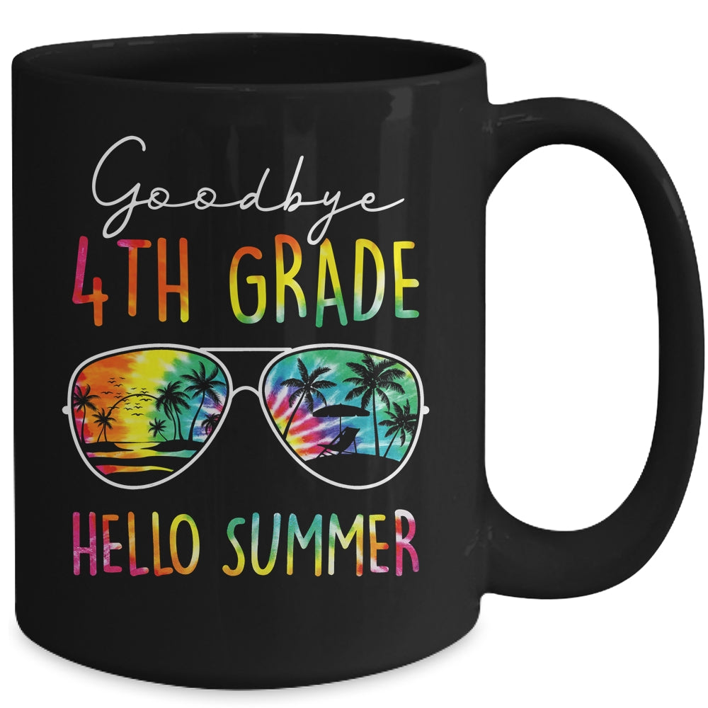 Tie Dye Goodbye 4th Grade Hello Summer Last Day Of School Mug | teecentury