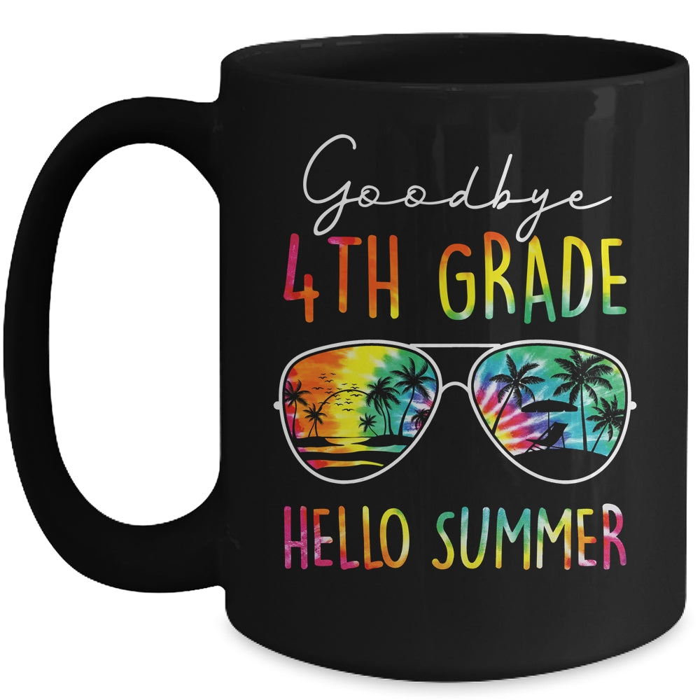 Tie Dye Goodbye 4th Grade Hello Summer Last Day Of School Mug | teecentury