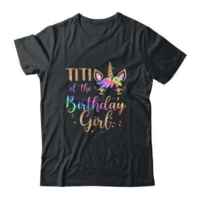 Titi Of The Birthday Girl Titi Unicorn Birthday Gift T-Shirt & Hoodie | Teecentury.com