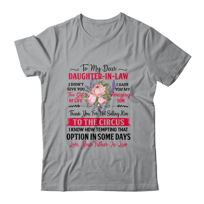 To My Dear Daughter In Law Never Forget That I Love You Dad T-Shirt & Hoodie | Teecentury.com