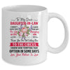 To My Dear Daughter In Law Never Forget That I Love You Mom Mug Coffee Mug | Teecentury.com