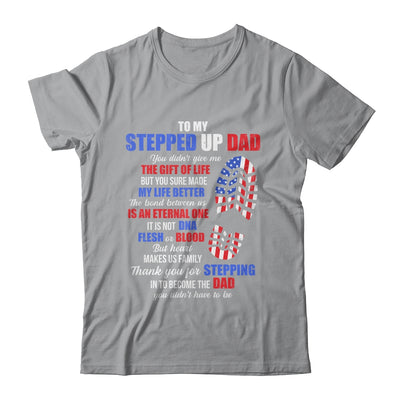 To My Stepped Up Dad To My Amazing Step Dad Fathers Day Shirt & Hoodie | teecentury