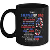 To My Stepped Up Dad To My Amazing Step Dad Fathers Day Mug | teecentury