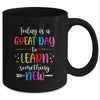 Today Is A Great Day To Learn Something New Teacher Teaching Mug Coffee Mug | Teecentury.com