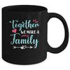 Together We Make A Family Family Team Reunion Group Mug | teecentury