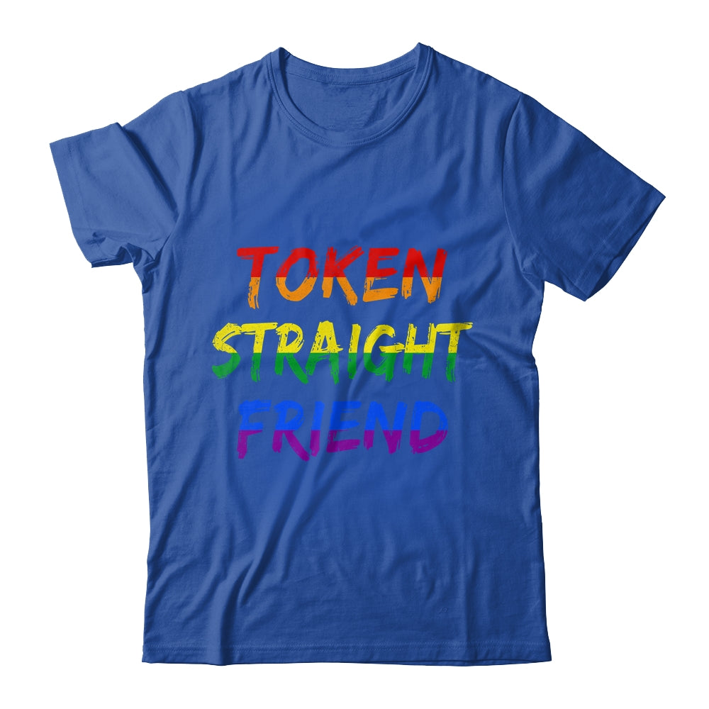 Token Straight Friend GAY PRIDE LGBTQ Rainbow Colors Shirt & Tank Top | teecentury
