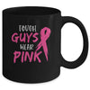 Tough Guys Wear Pink Breast Cancer Awareness Mug Coffee Mug | Teecentury.com