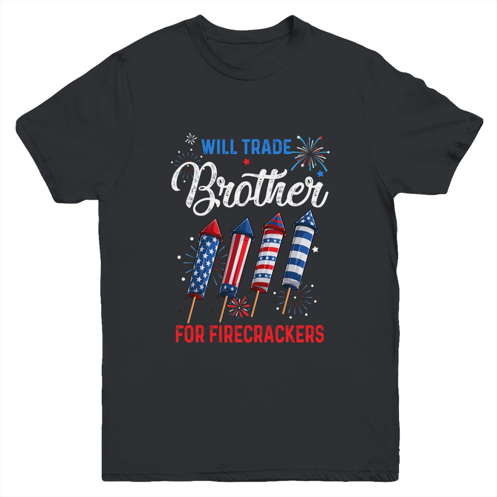 Trade Brother For Firecrackers Funny Girls 4th Of July Youth Shirt | teecentury