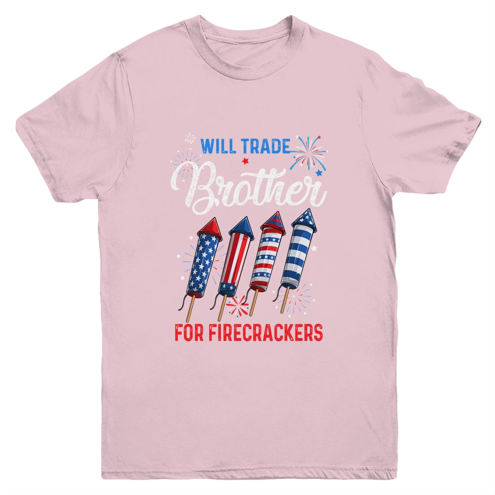 Trade Brother For Firecrackers Funny Girls 4th Of July Youth Shirt | teecentury