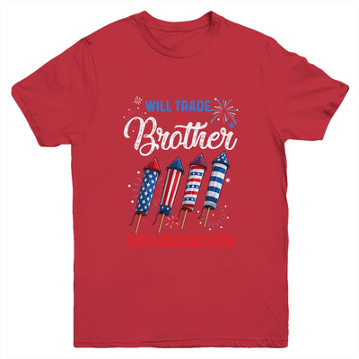 Trade Brother For Firecrackers Funny Girls 4th Of July Youth Shirt | teecentury