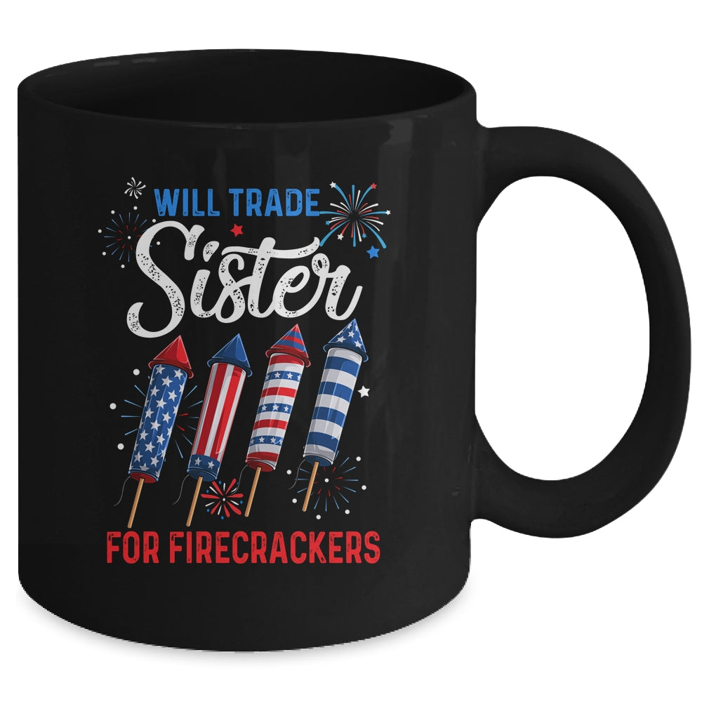 Trade Sister For Firecrackers Funny Boys 4th Of July Mug | teecentury
