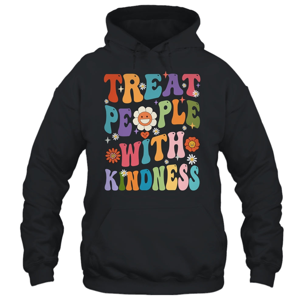 Treat People With Kindness Positive Mindset Groovy Women Shirt & Hoodie | teecentury