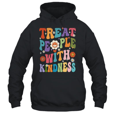 Treat People With Kindness Positive Mindset Groovy Women Shirt & Hoodie | teecentury