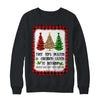 Tree Tops Glisten And Children Listen To Nothing Christmas T-Shirt & Sweatshirt | Teecentury.com