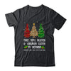 Tree Tops Glisten Children Listen To Nothing Christmas Xmas T-Shirt & Sweatshirt | Teecentury.com