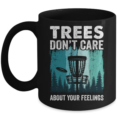 Trees Don't Care Disc Golf Player Design For Men Women Mug | teecentury