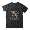 Trick Or Teach Cute Leopard Pumpkin Halloween T-Shirt & Hoodie | Teecentury.com