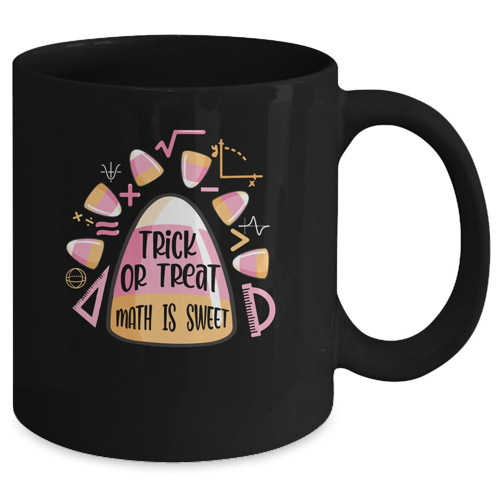 Trick Or Treat Halloween Math Is Sweet Candy Corn Funny Mug | teecentury