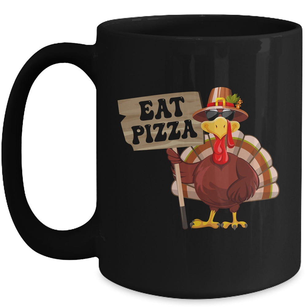 Turkey Eat Pizza Adult Vegan Kids Funny Thanksgiving Mug | teecentury