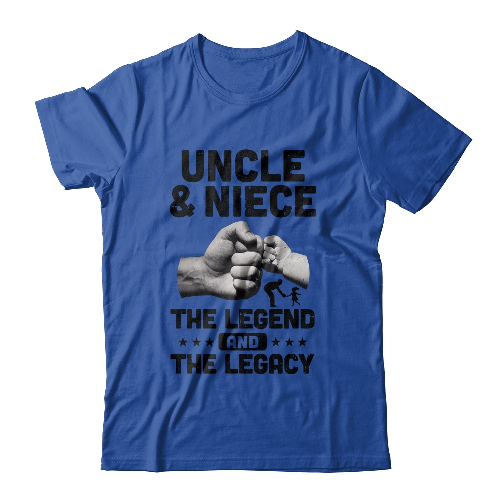 Uncle And Niece The Legend And The Legacy T-Shirt & Hoodie | Teecentury.com