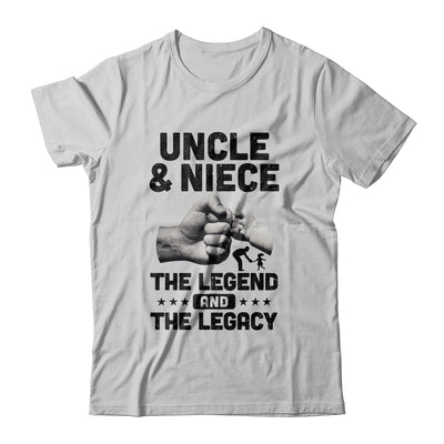 Uncle And Niece The Legend And The Legacy T-Shirt & Hoodie | Teecentury.com