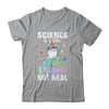 Unicorn Scientist Science Is Like Magic But Real T-Shirt & Hoodie | Teecentury.com