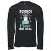 Unicorn Scientist Science Is Like Magic But Real T-Shirt & Hoodie | Teecentury.com
