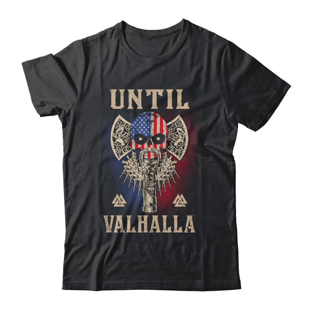 Until Valhalla Viking US Flag Skull Vintage T-Shirt & Hoodie | Teecentury.com