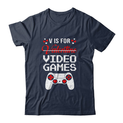 V Is For Video Games Valentines Day Funny Gamer Boy Men Gift T-Shirt & Hoodie | Teecentury.com