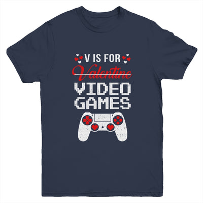 V Is For Video Games Valentines Day Funny Gamer Boy Men Gift Youth Youth Shirt | Teecentury.com